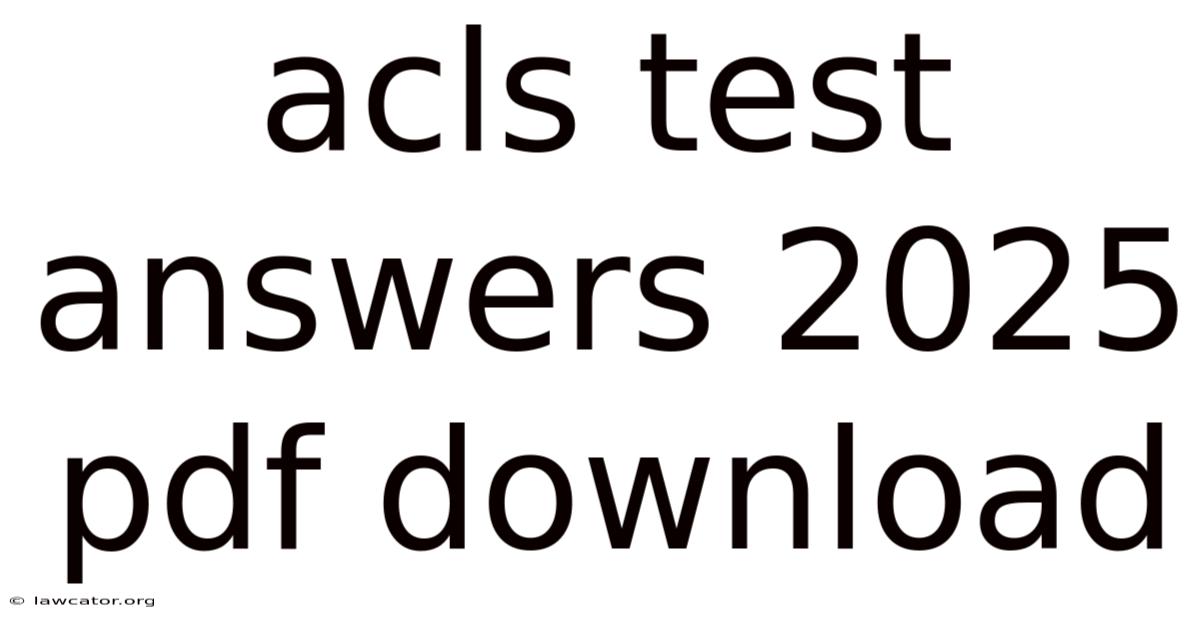 Acls Test Answers 2025 Pdf Download