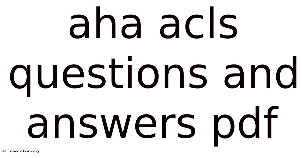 Aha Acls Questions And Answers Pdf
