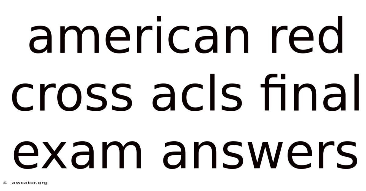 American Red Cross Acls Final Exam Answers