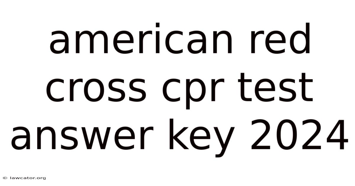 American Red Cross Cpr Test Answer Key 2024