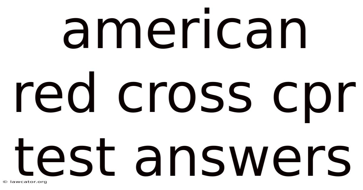 American Red Cross Cpr Test Answers