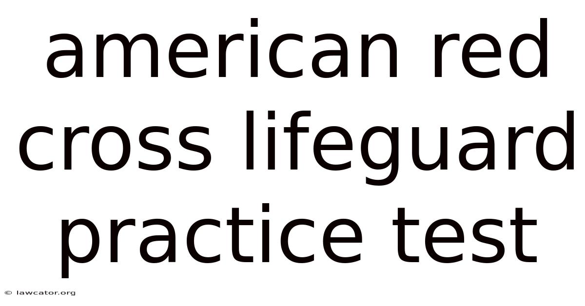 American Red Cross Lifeguard Practice Test