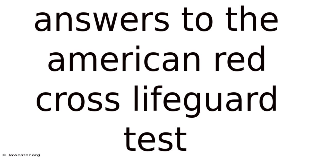 Answers To The American Red Cross Lifeguard Test