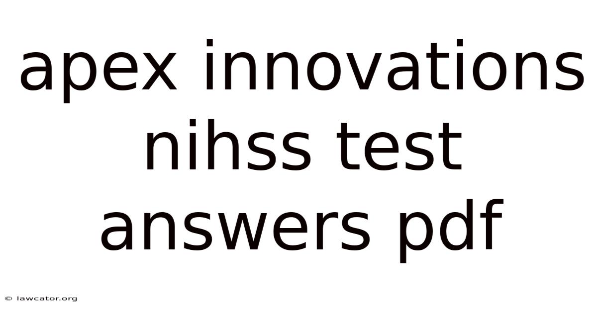 Apex Innovations Nihss Test Answers Pdf