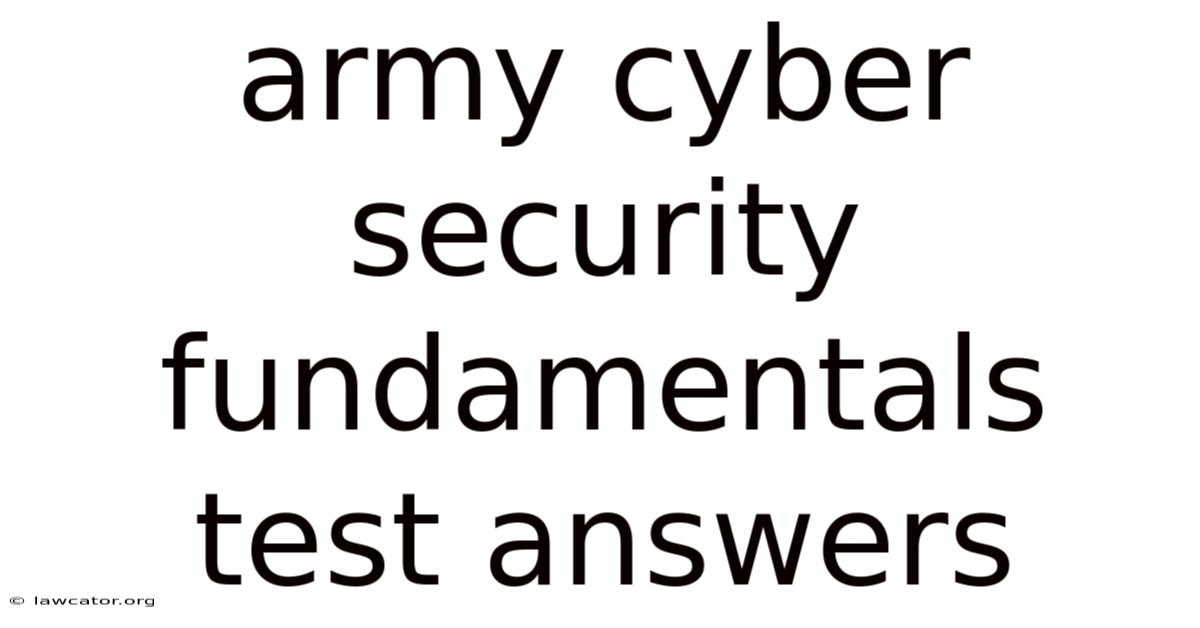 Army Cyber Security Fundamentals Test Answers