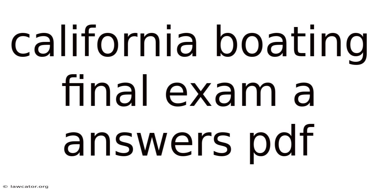 California Boating Final Exam A Answers Pdf