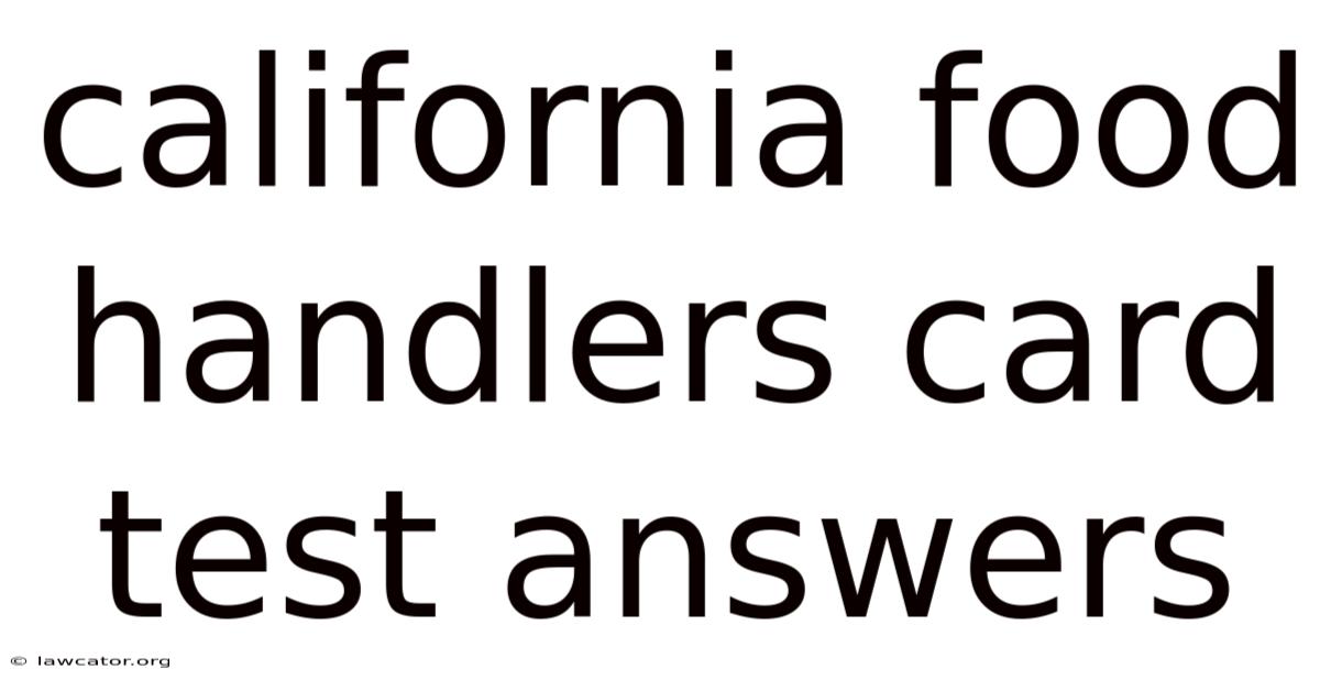 California Food Handlers Card Test Answers