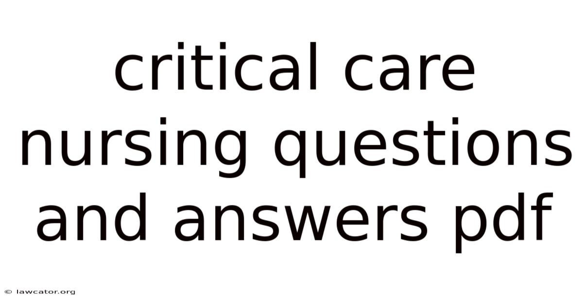 Critical Care Nursing Questions And Answers Pdf