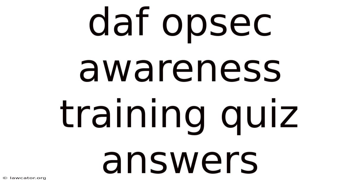 Daf Opsec Awareness Training Quiz Answers