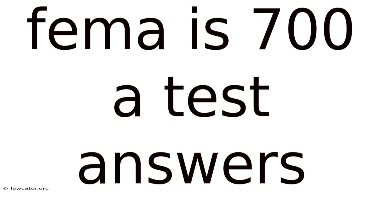Fema Is 700 A Test Answers