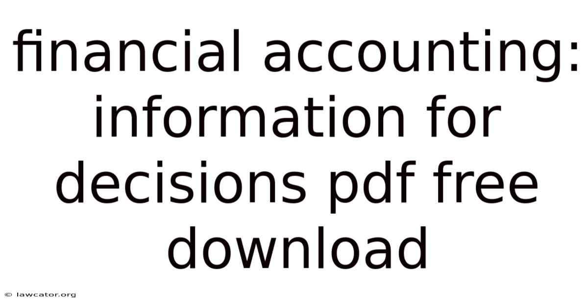 Financial Accounting: Information For Decisions Pdf Free Download
