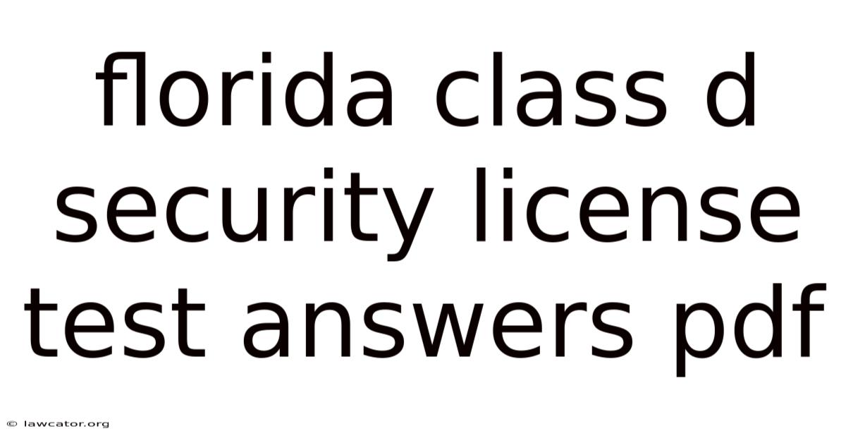 Florida Class D Security License Test Answers Pdf
