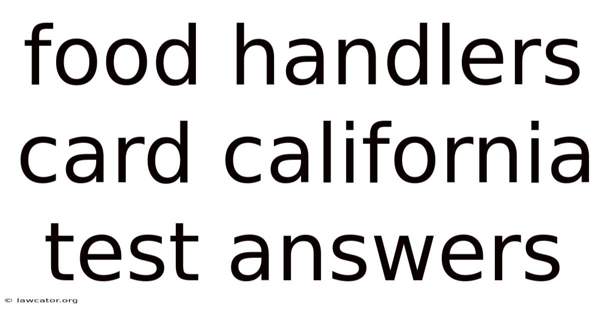Food Handlers Card California Test Answers
