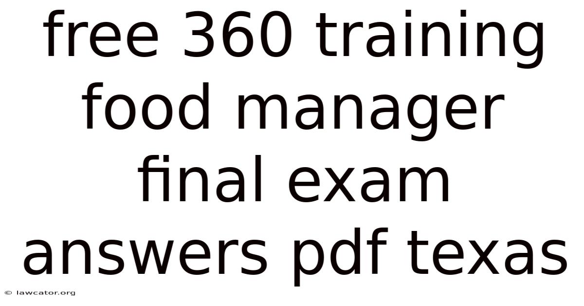 Free 360 Training Food Manager Final Exam Answers Pdf Texas