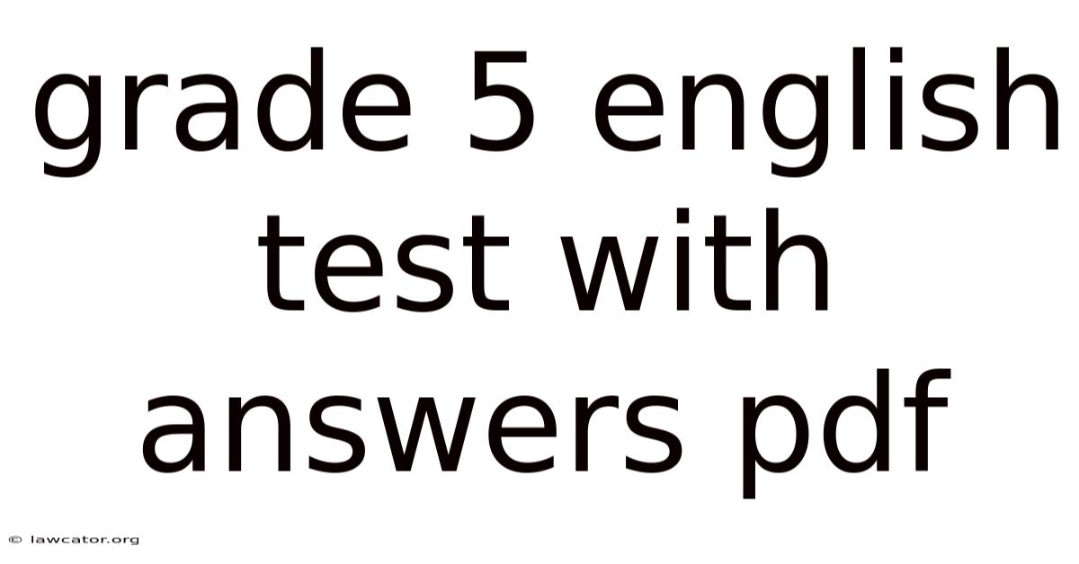 Grade 5 English Test With Answers Pdf