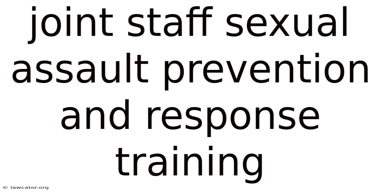 Joint Staff Sexual Assault Prevention And Response Training