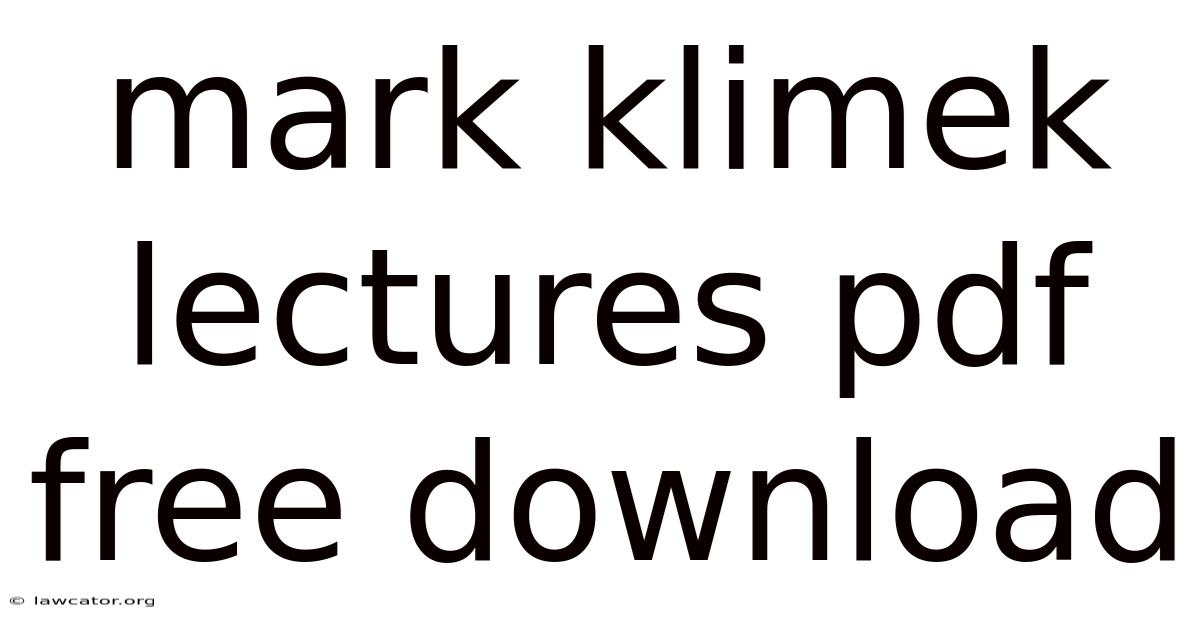 Mark Klimek Lectures Pdf Free Download