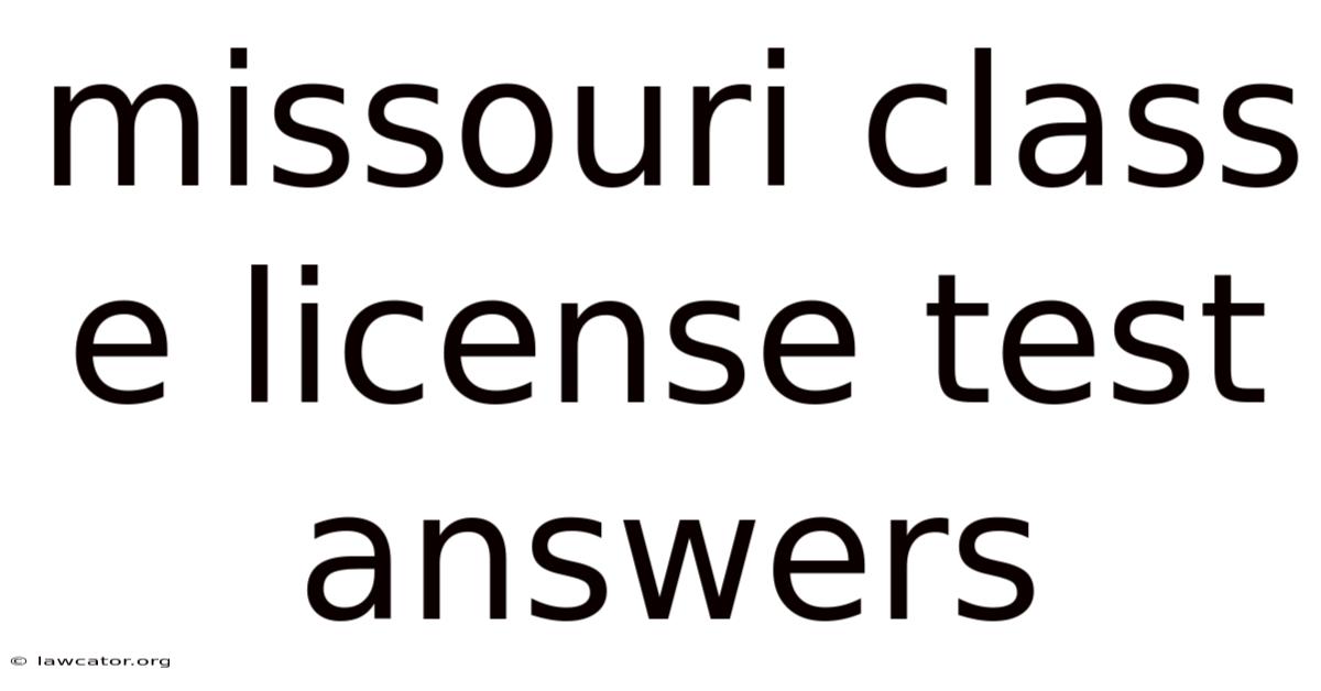 Missouri Class E License Test Answers