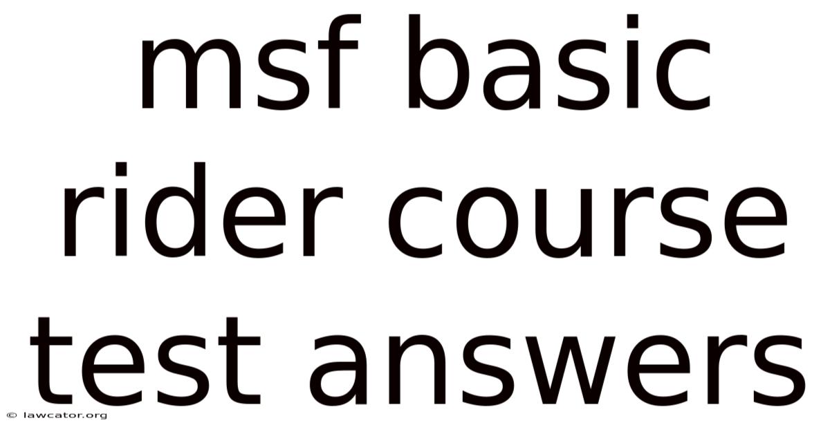 Msf Basic Rider Course Test Answers