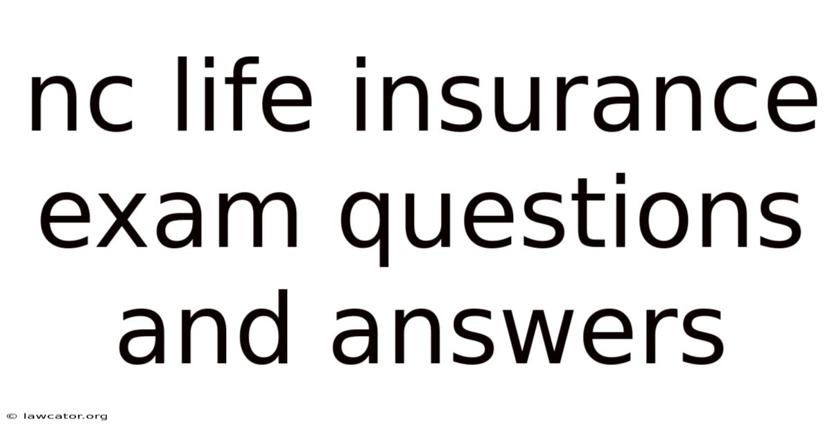 Nc Life Insurance Exam Questions And Answers