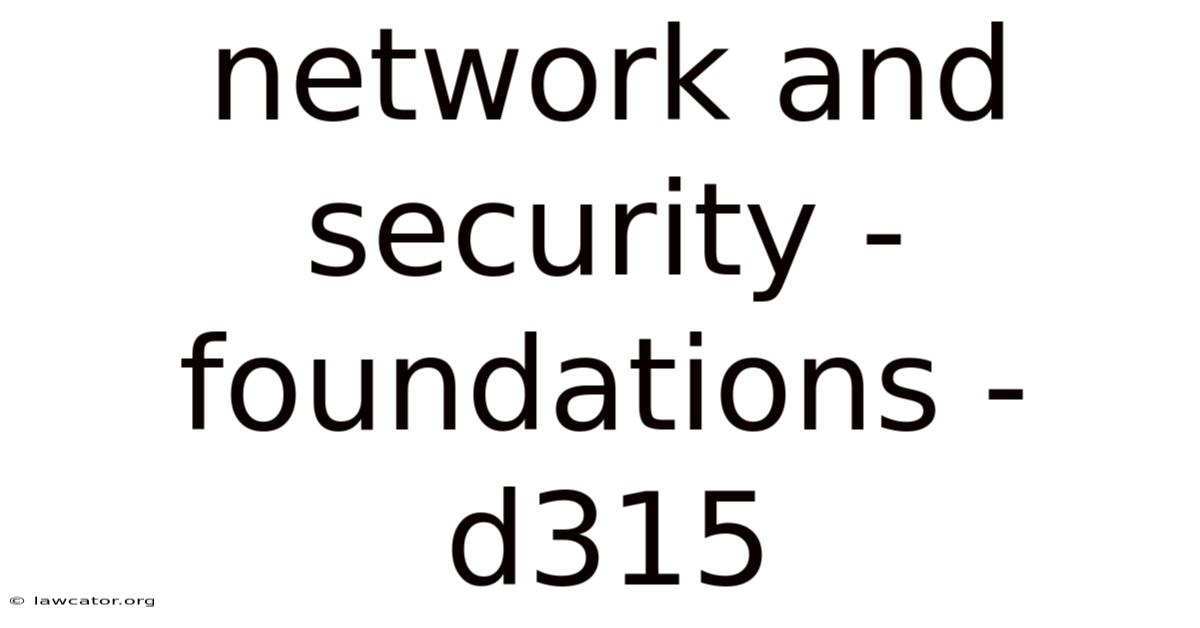 Network And Security - Foundations - D315