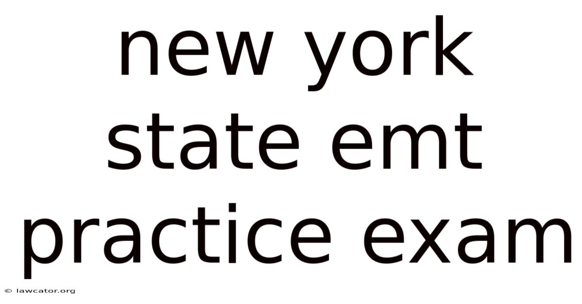 New York State Emt Practice Exam