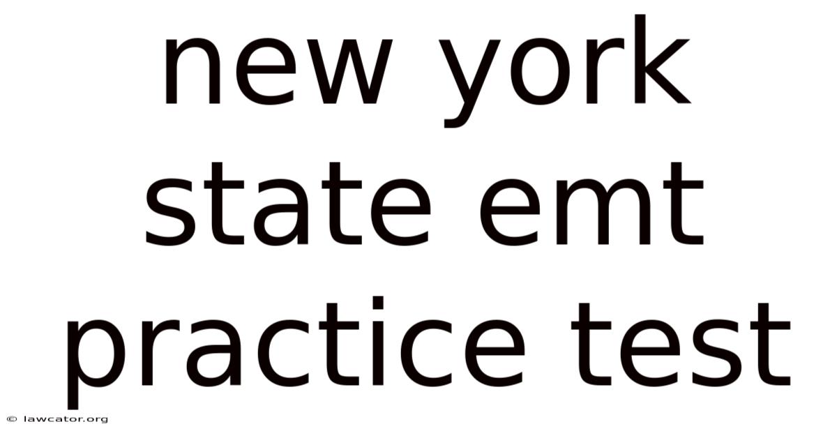 New York State Emt Practice Test