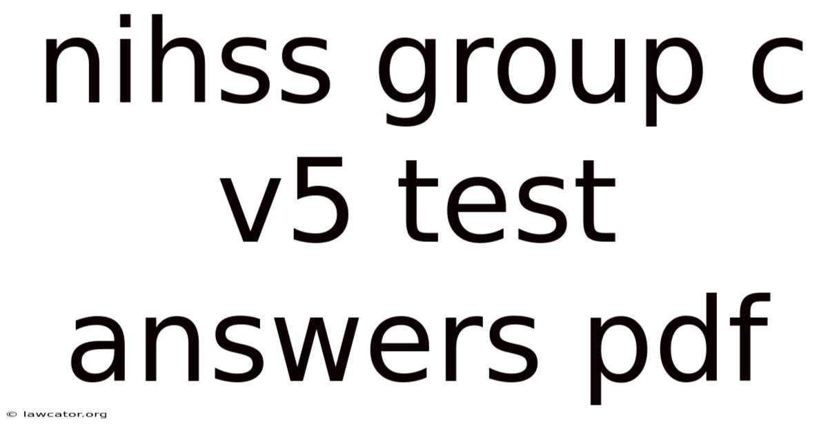 Nihss Group C V5 Test Answers Pdf