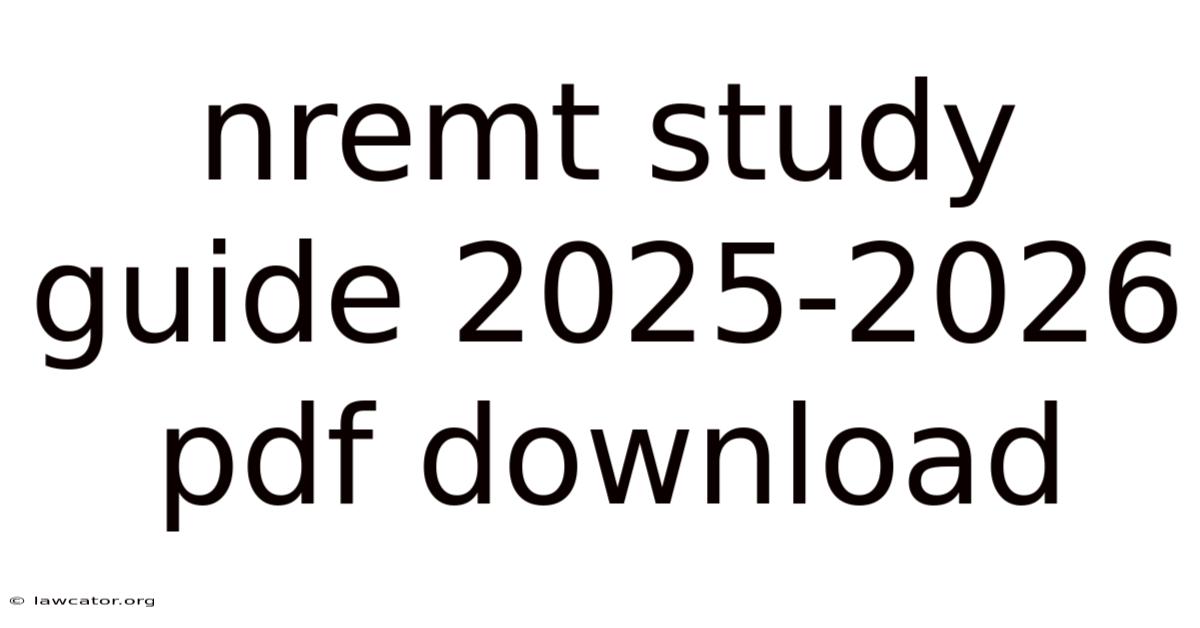Nremt Study Guide 2025-2026 Pdf Download