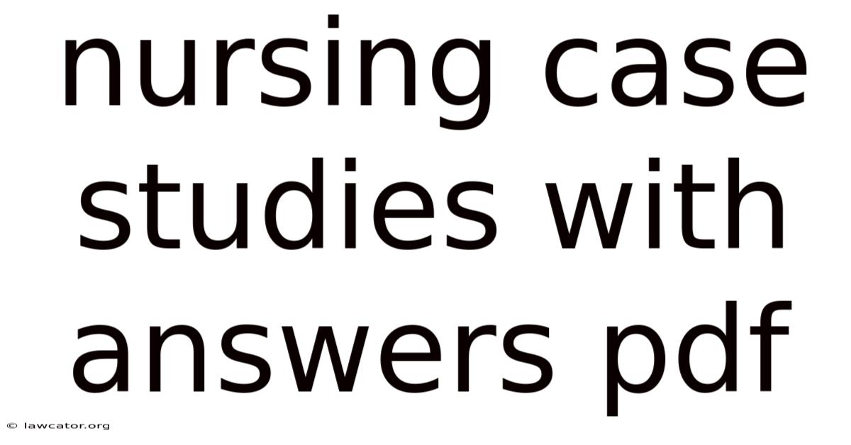 Nursing Case Studies With Answers Pdf