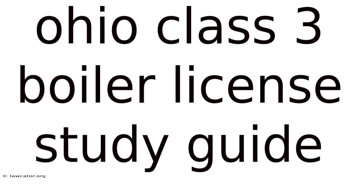 Ohio Class 3 Boiler License Study Guide