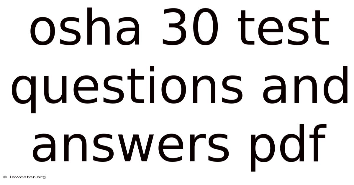 Osha 30 Test Questions And Answers Pdf