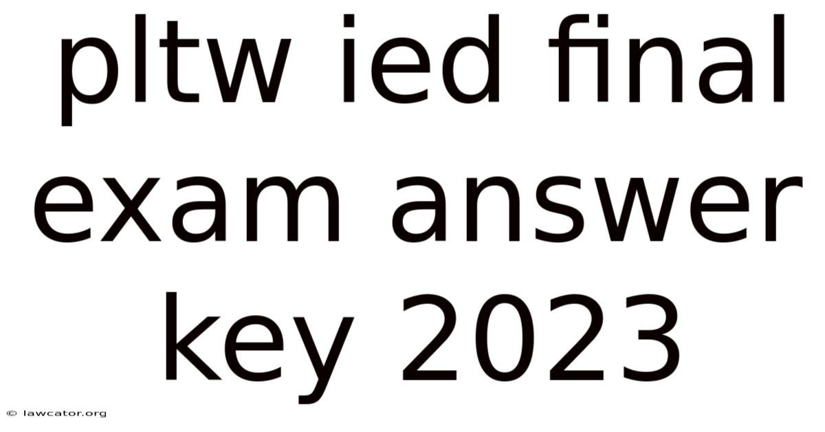 Pltw Ied Final Exam Answer Key 2023
