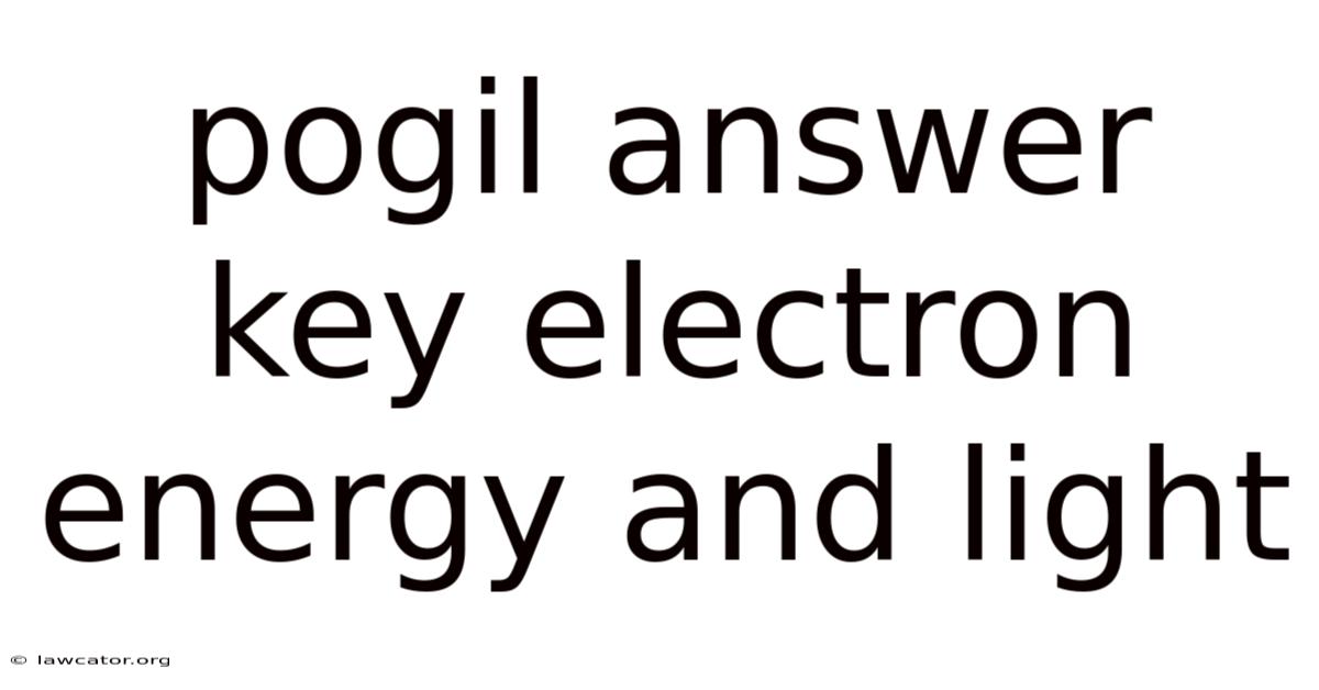 Pogil Answer Key Electron Energy And Light