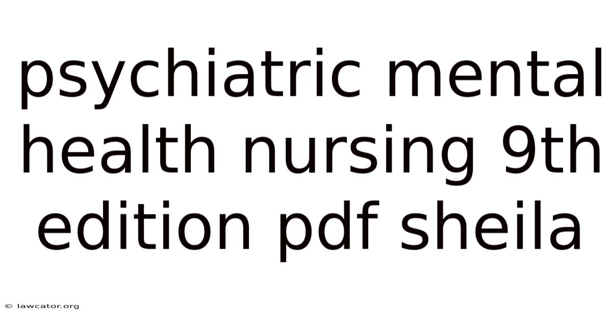 Psychiatric Mental Health Nursing 9th Edition Pdf Sheila