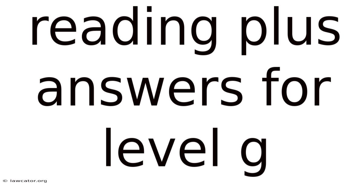 Reading Plus Answers For Level G