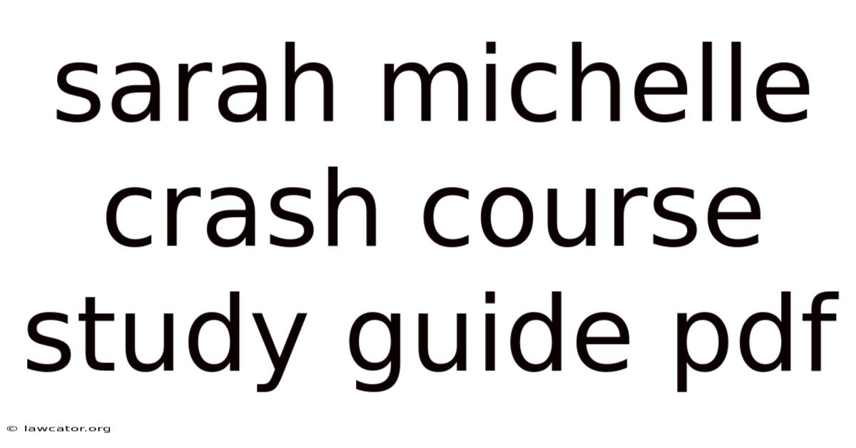 Sarah Michelle Crash Course Study Guide Pdf