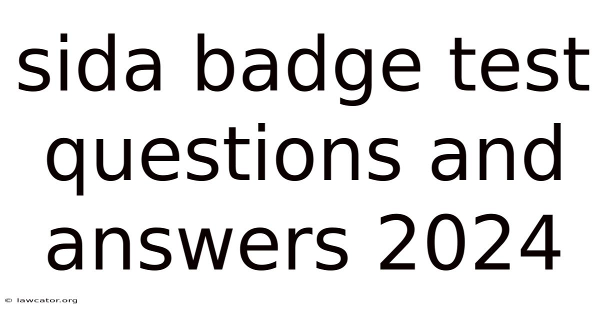 Sida Badge Test Questions And Answers 2024