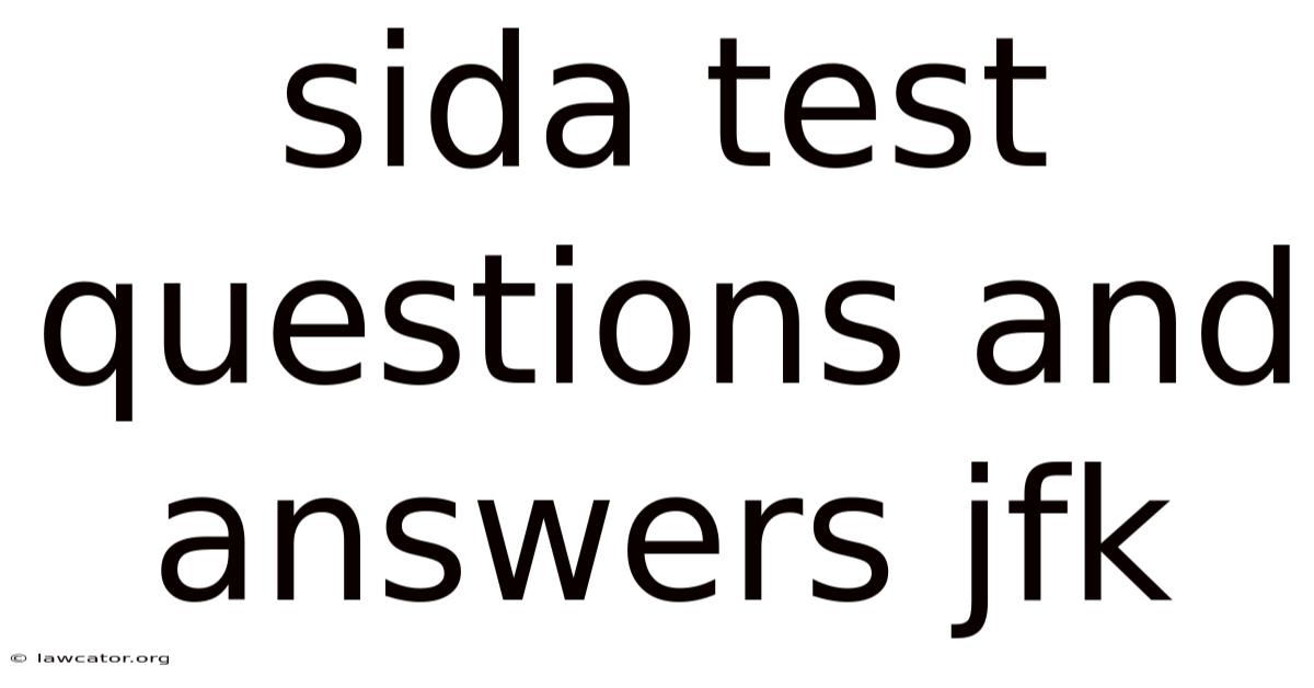 Sida Test Questions And Answers Jfk