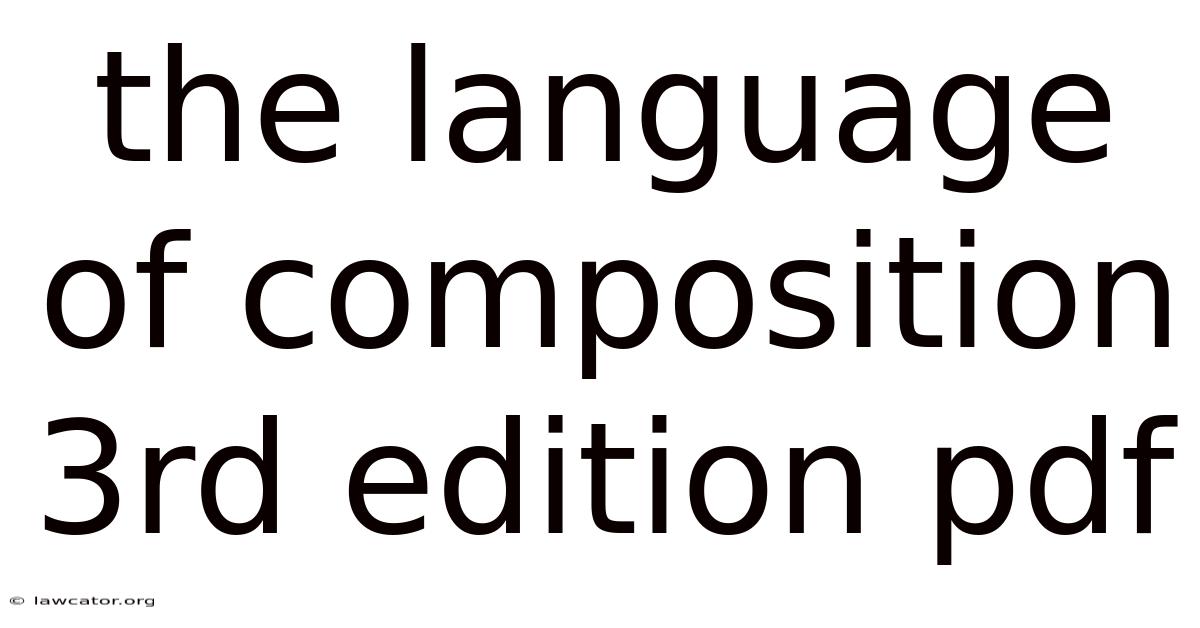 The Language Of Composition 3rd Edition Pdf
