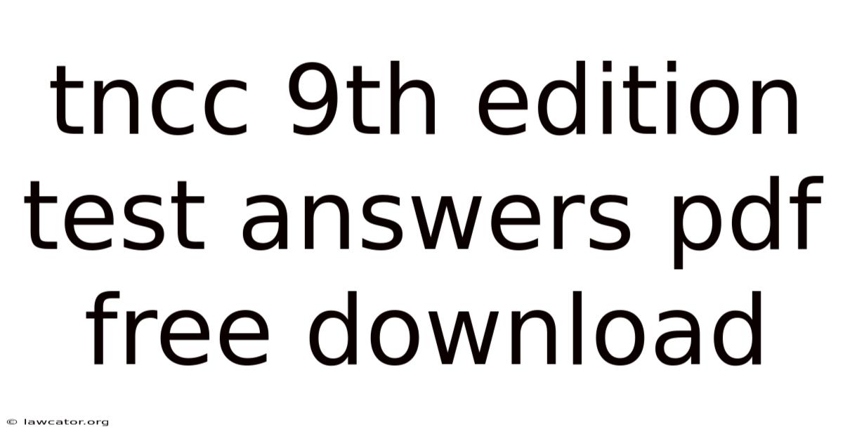 Tncc 9th Edition Test Answers Pdf Free Download