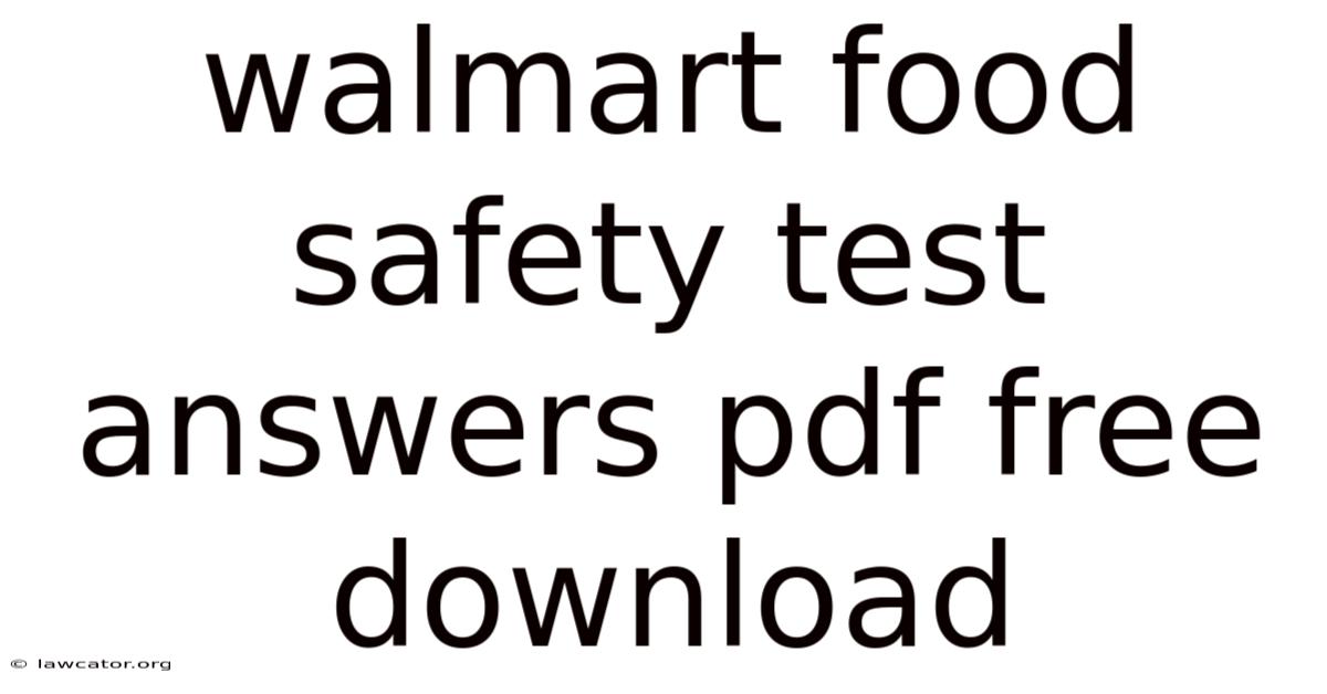 Walmart Food Safety Test Answers Pdf Free Download