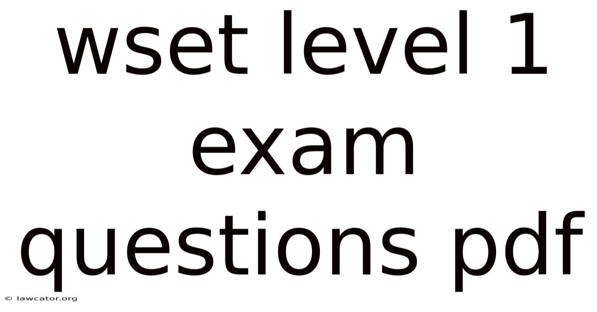 Wset Level 1 Exam Questions Pdf