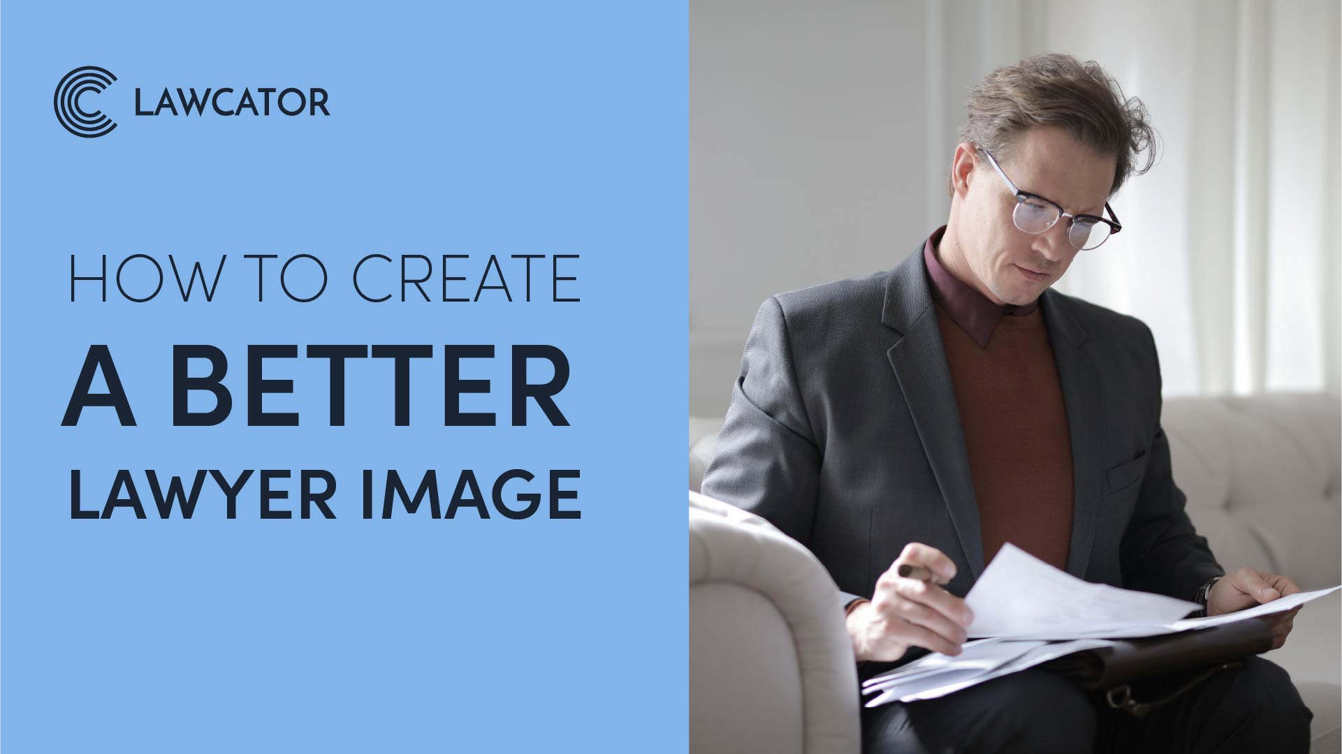 How To Create a Better Lawyer Image