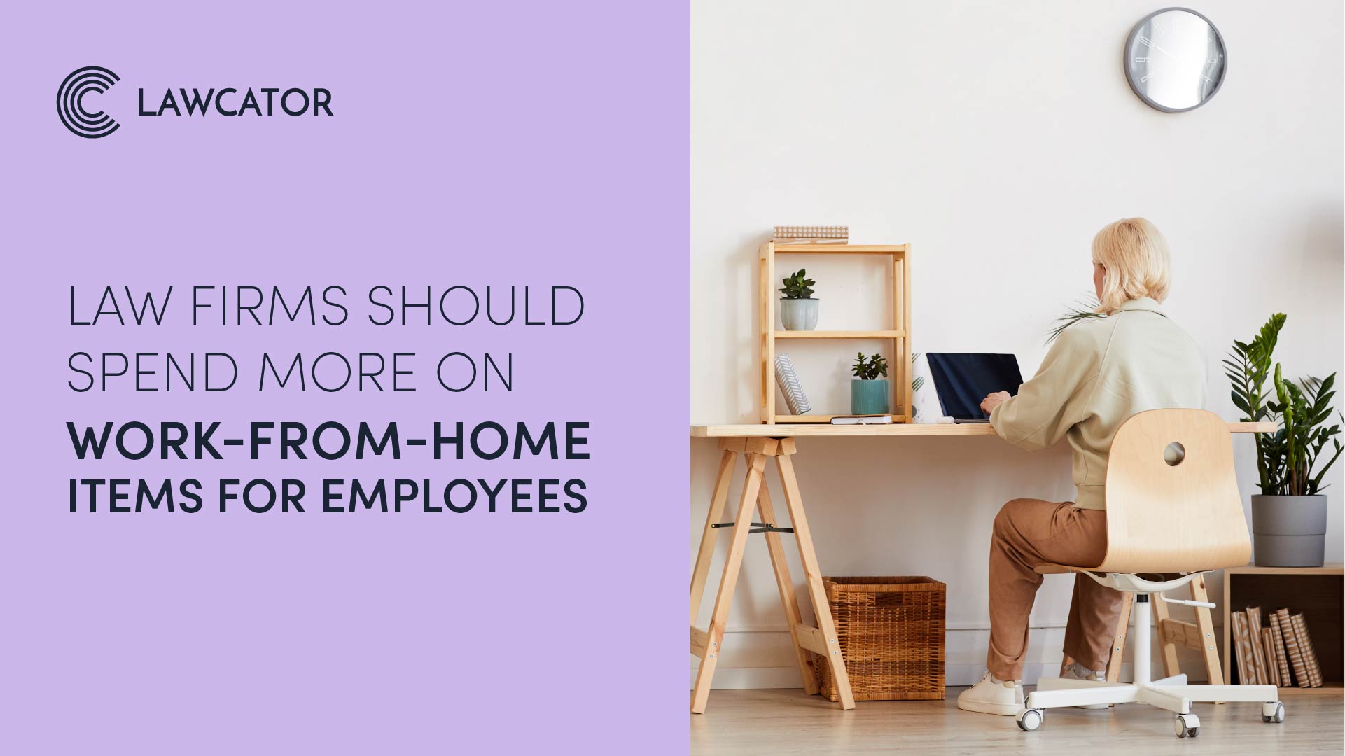 Law Firms Should Spend More on Work-From-Home Items for Employees