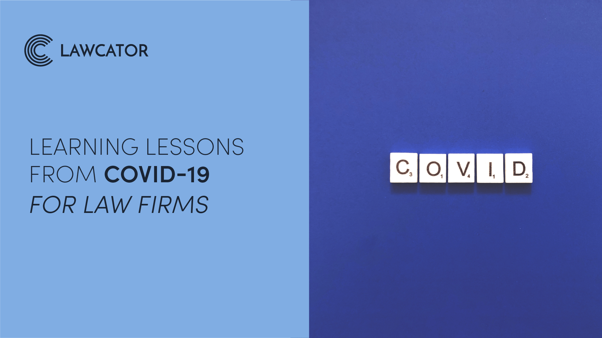 Learning Lessons from Covid-19 for Law Firms