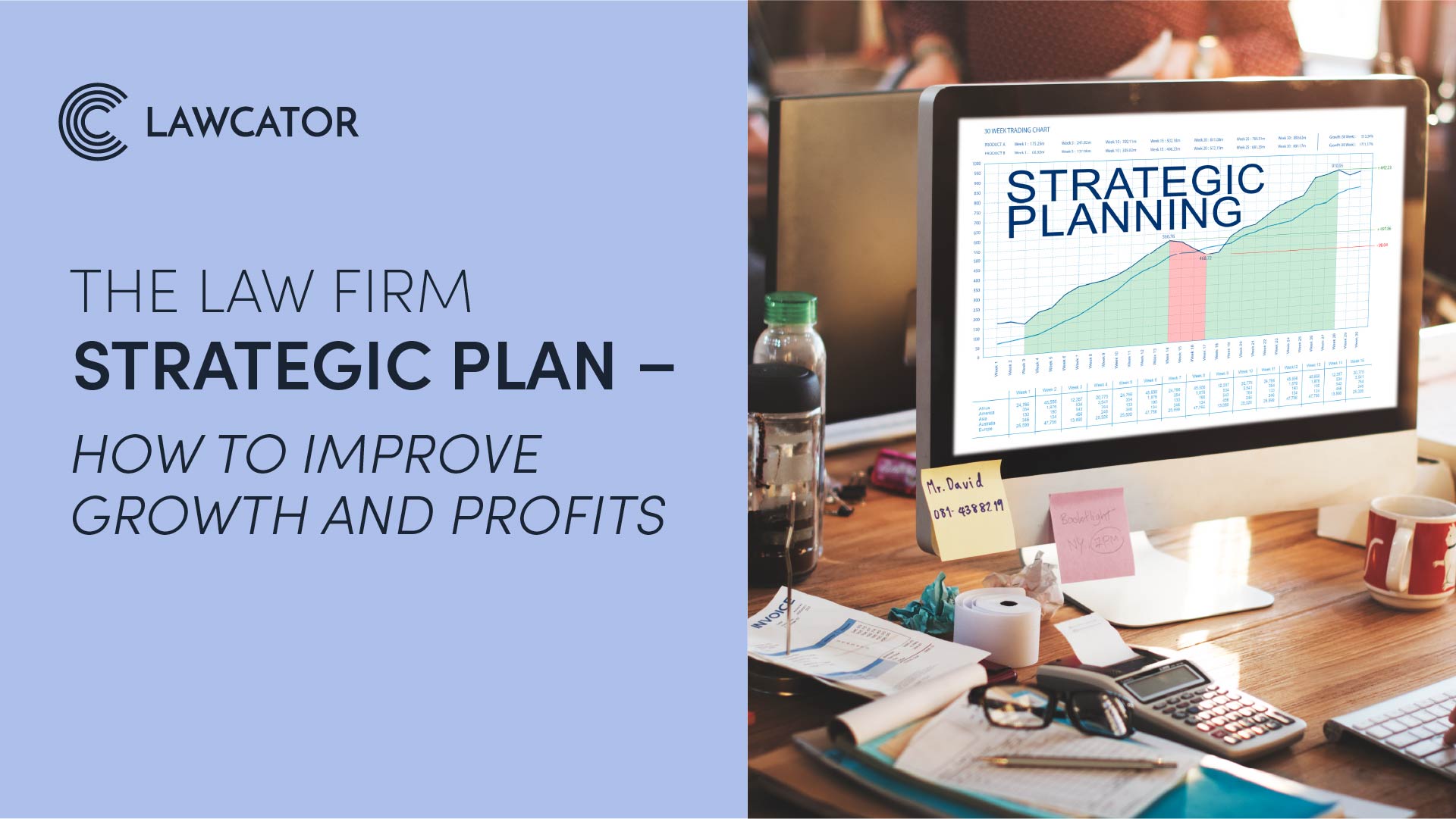 The Law Firm Strategic Plan – How to improve growth and profits