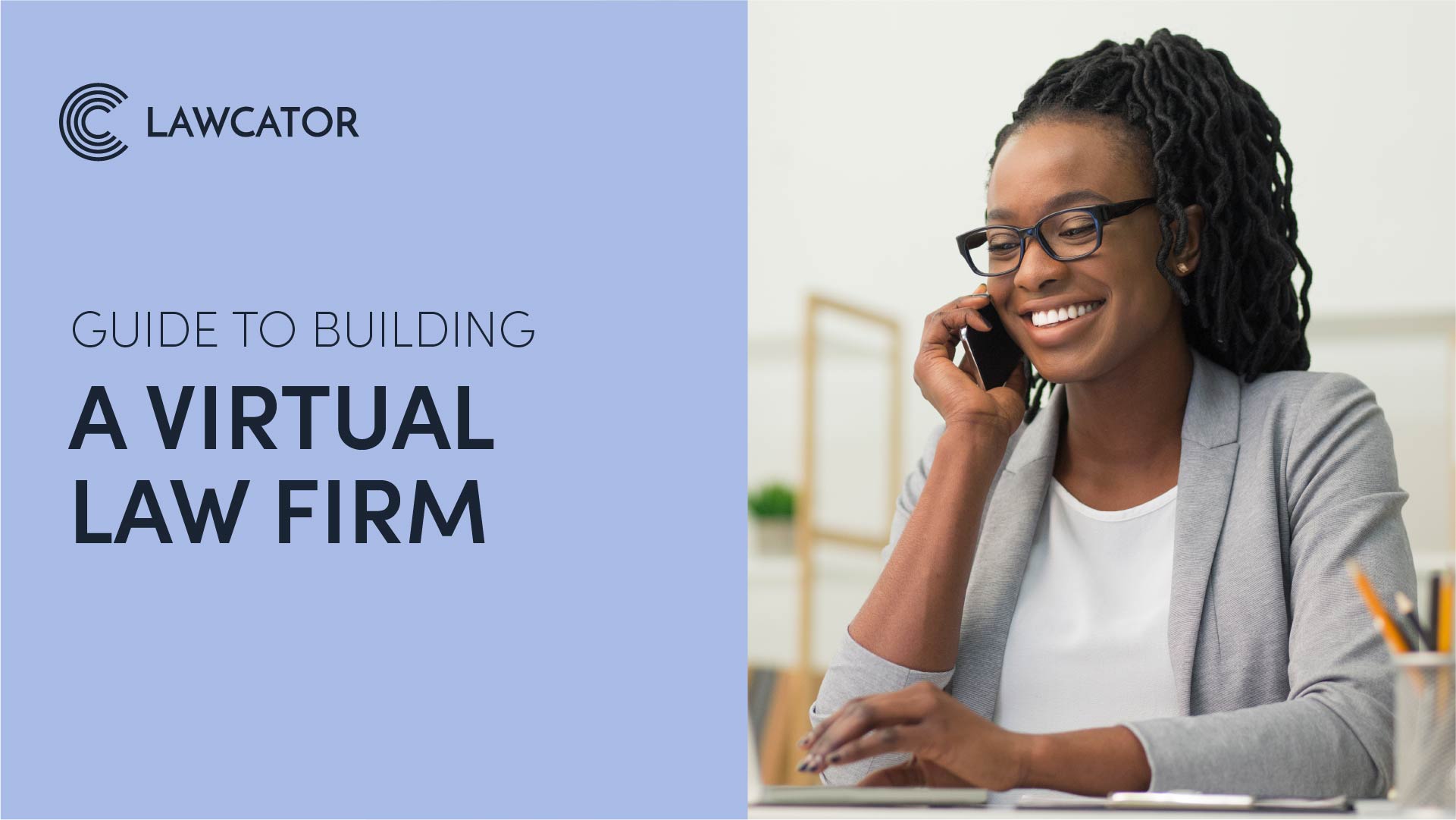 Guide to Building a Virtual Law Firm